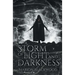 A Storm of Light and Darkness