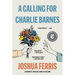 A Calling for Charlie Barnes