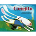 Conejito: A Folktale from Panama