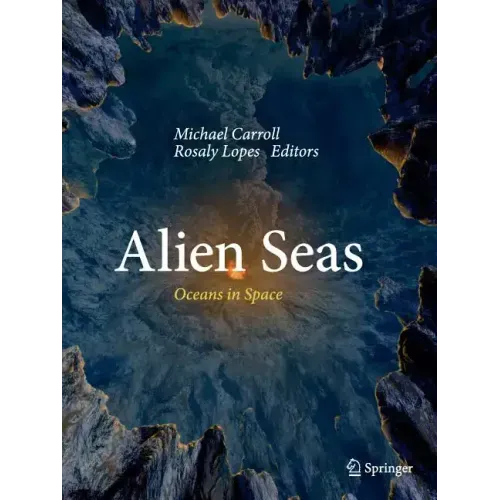 Alien Seas: Oceans in Space