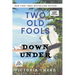Two Old Fools Down Under - LARGE PRINT