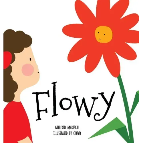 Flowy: An illustrated book for kids about friendship