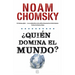 Quién Domina El Mundo?/ Who Rules the World?