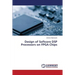 Design of Softcore DSP Processors on FPGA Chips