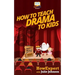 How To Teach Drama To Kids: Your Step-By-Step Guide To Teaching Drama To Kids
