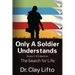 Only A Soldier Understands: Books 1 - 5 Collection: The Search for Life