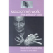 Kazuo Ohno's World: From Without & Within