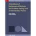 A Handbook of Mathematical Methods and Problem-Solving Tools for Introductory Physics
