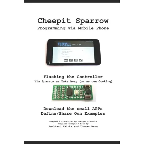 Cheepit Sparrow: Programming via Mobile Phone