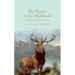 My Heart's in the Highlands: Classic Scottish Poems