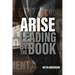Arise: Leading By The Book