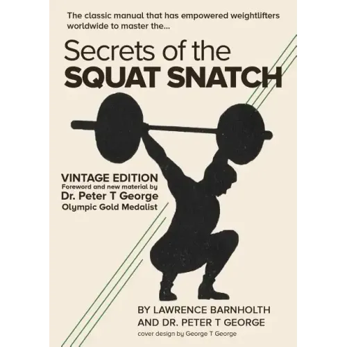 Secrets of the Squat Snatch