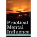 Practical Mental Influence