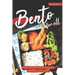 Bento for All: Easy-to-Make and Delicious Bento Box Meal Ideas for Everyone!