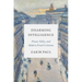 Disarming Intelligence: Proust, Valéry, and Modern French Criticism