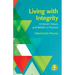 Living with Integrity: Unitarian Values and Beliefs in Practice