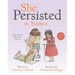 She Persisted in Science: Brilliant Women Who Made a Difference
