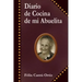Diario de Cocina de Mi Abuelita