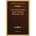 A Practical Treatise Upon Christian Perfection 1822