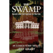 The Swamp: Deceit and Corruption in the CIA