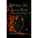 Born of Flame and Fury: A Shattered Source Novel