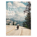 Two Years on a Bike: From Vancouver to Patagonia