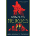 Boneless Mercies