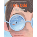 I Am Odd, I Am New: (An Autism Awareness Poem for Children - Teaching Empathy, Inclusion, and Neurodiversity to Kids Ages 5-8)