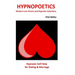 Hypnopoetics...: Modern Love Poems and Hypnotic Inductions
