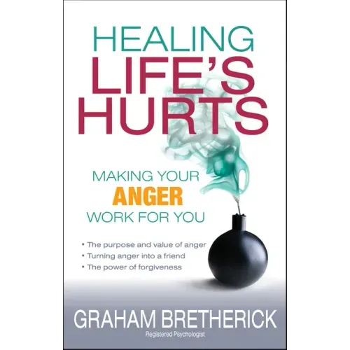 Healing Life's Hurts