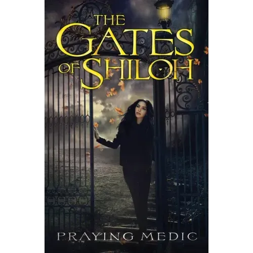 The Gates of Shiloh