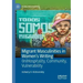 Migrant Masculinities in Women's Writing: (In)Hospitality, Community, Vulnerability