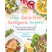 Easy Dairy-Free Ketogenic Recipes: 200+ Low-Carb Family Favorites for Weight Loss and Health