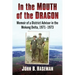 In the Mouth of the Dragon: Memoir of a District Advisor in the Mekong Delta, 1971-1973