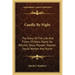 Candle By Night: The Story Of The Life And Times Of Kezia Payne De Pelchin, Texas Pioneer Teacher, Social Worker And Nurse
