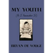 My Youth: As I Remember It
