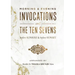 Morning & Evening Invocations and the Ten Sevens before Sunrise & before Sunset