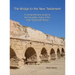 The Bridge to the New Testament: A Comprehensive Guide to the Forgotten Years of the Inter-Testament Period