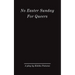 No Easter Sunday For Queers: A play by Koleka Putuma