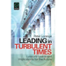 Leading in Turbulent Times
