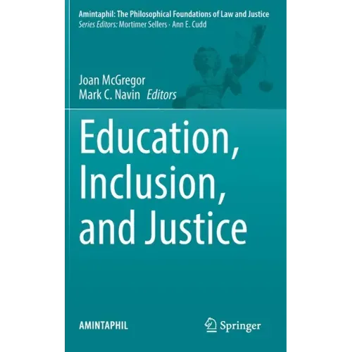 Education, Inclusion, and Justice