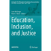 Education, Inclusion, and Justice