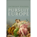 The Pursuit of Europe: A History