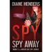 Spy, Spy Away
