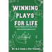 Winning Plays For Life: From the perspective of a Hall of Fame sportswriter & former athlete