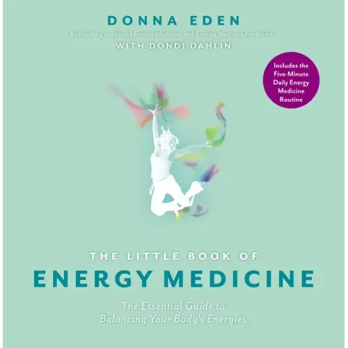 The Little Book of Energy Medicine