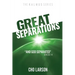 Great Separations: And God Separated (Genesis 1:4)