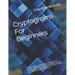 Cryptograms For Beginners: Familiar sayings, a book of easy cryptograms for learners if your interested in solving ciphers, working out codes the
