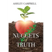 Nuggets of Truth: Volume 1