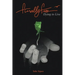 Finally Free: Dying to Live